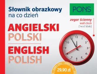 Słownik obrazkowy na co dzień angielski polski w. 2 - opracowanie zbiorowe