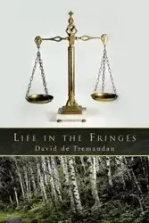 Life in the Fringes - David De Tremaudan