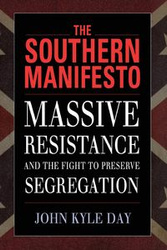 Southern Manifesto - John Kyle Day