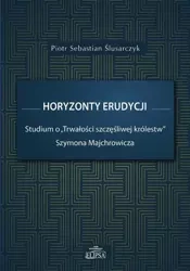Horyzonty erudycji - Piotr Sebastian Ślusarczyk