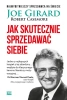 Jak skutecznie sprzedawać siebie - Joe Girard, Robert Casemore