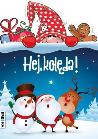 Hej, kolęda! - opracowanie zbiorowe