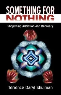 Something for Nothing - Terrence Daryl Shulman