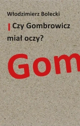 eBook Czy Gombrowicz miał oczy? - Włodzimierz Bolecki mobi epub