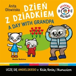 Akademia Kicia Koci. Dzień z dziadkiem - Anita Głowińska, Anita Głowińska