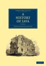 A History of Java - Thomas Raffles Stamford