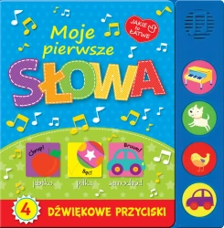 Moje pierwsze słowa - opracowanie zbiorowe