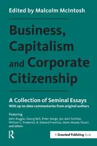 Business, Capitalism and Corporate Citizenship - McIntosh Malcolm