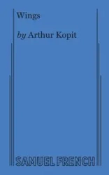 Wings (Kopit) - Arthur Kopit