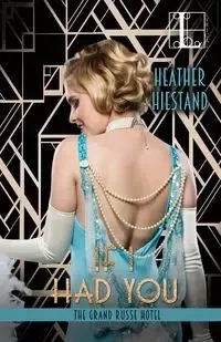 If I Had You - Heather Hiestand