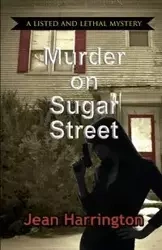 Murder on Sugar Street - Jean Harrington