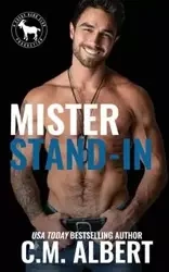 Mister Stand-In - Albert C.M.