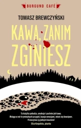 Kawa zanim zginiesz - Tomasz Brewczyński