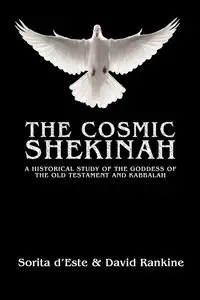 The Cosmic Shekinah - d'Este Sorita