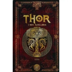 Thor i moc Mjollnira /Saga Thora 1 - Sierra Sergio A.
