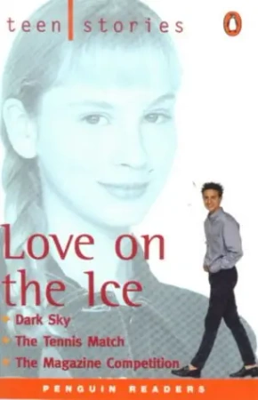 Pen. Teen Stories - Love on Ice (1) OOP - Anne Collins, Pauline Francis