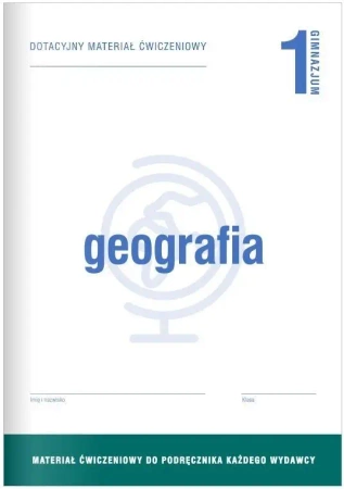 Geografia GIM 1 Dotacyjny materiał ćw. OPERON - praca zbiorowa