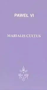 Marialis cultus - Paweł VI