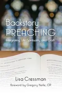 Backstory Preaching - Lisa Cressman