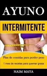 Ayuno Intermitente - Maya Naim