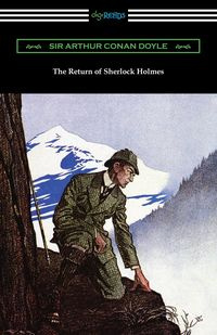 The Return of Sherlock Holmes - Arthur Conan Doyle
