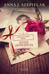 eBook Jesteś opowieścią - Anna J. Szepielak mobi epub