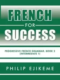 French for Success - Philip Ejikeme