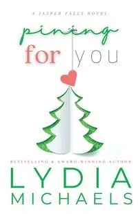 Pining For You - Lydia Michaels
