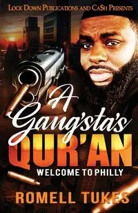 A Gangsta's Qur'an - Tukes Romell