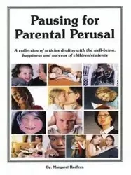 Pausing for Parental Perusal - Margaret Redfern