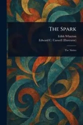 The Spark - Edith Wharton