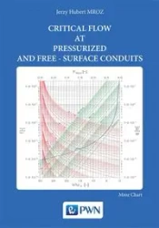 Critical flow at pressurized and ferr-surface.. - Jerzy Hubert Mroz