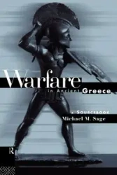 Warfare in Ancient Greece - Sage Michael