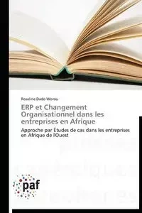 Erp et changement organisationnel dans les entreprises en afrique - WOROU-R