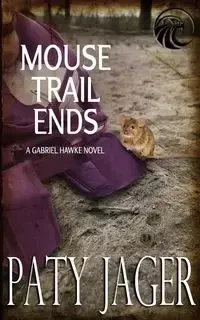 Mouse Trail Ends - Jager Paty