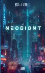 Neobiont - Stefan Gerner