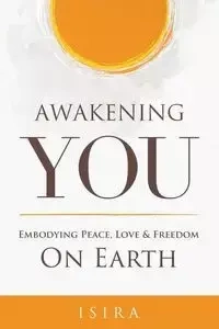Awakening YOU - Sananda Isira