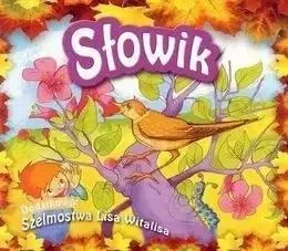 Słowik, Szelmostwa Lisa Witalisa CD - praca zbiorowa