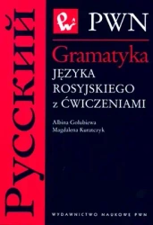 Gramatyka języka rosyjskiego z ćwiczeniami - Albina Gołubiewa, Magdalena Kuratczyk