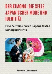 Der Kimono - Candahashi Hermann