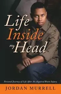Life Inside My Head - Jordan Murrell