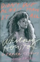 Didn"t We Almost Have It All