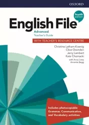 English File. 4th edition. Advanced. Teacher's Guide + Teacher's Resource Centre