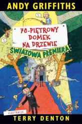78-piętrowy domek na drzewie - Andy Griffiths, Terry Denton