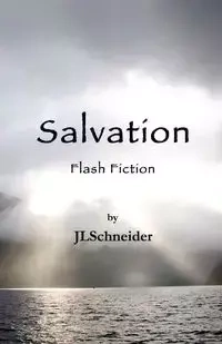 Salvation - Schneider JL