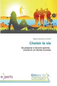 Choisir la vie - CROCHART-A