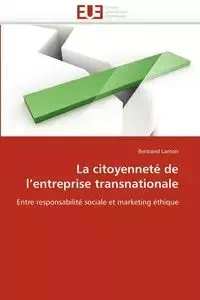La citoyenneté de l entreprise transnationale - LAMON-B