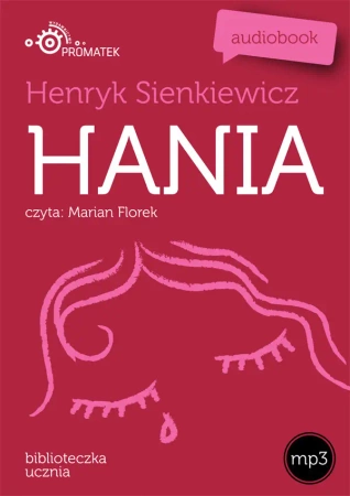 audiobook Hania - Henryk Sienkiewicz