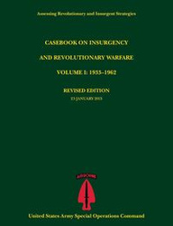 Casebook on Insurgency and Revolutionary Warfare, Volume I - Tompkins Paul J.