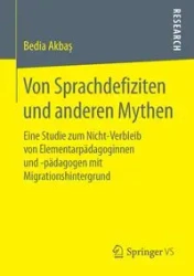Von Sprachdefiziten und anderen Mythen - Akbas Bedia